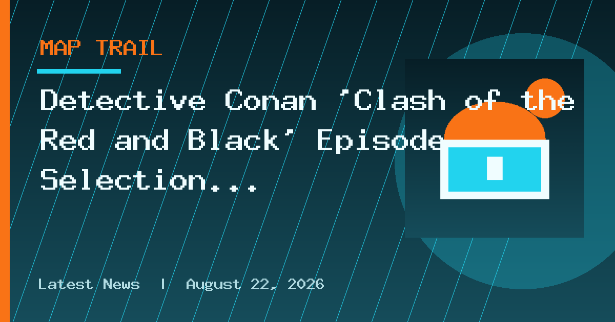 Detective Conan ‘Clash of the Red and Black’ Episode Selection to Stream