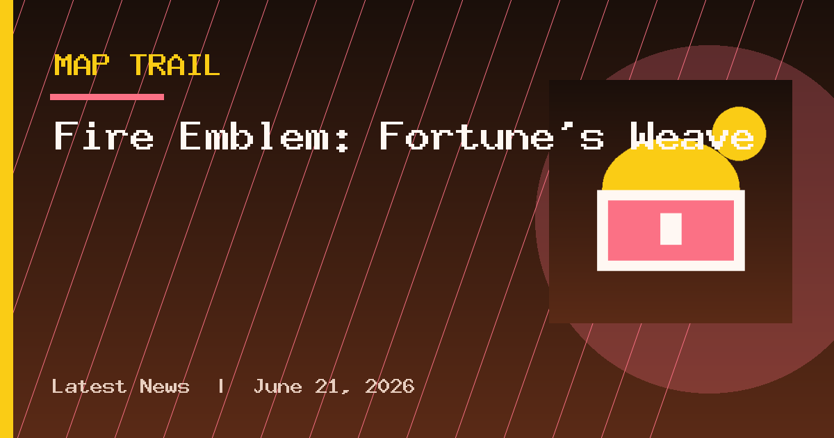 Fire Emblem: Fortune's Weave