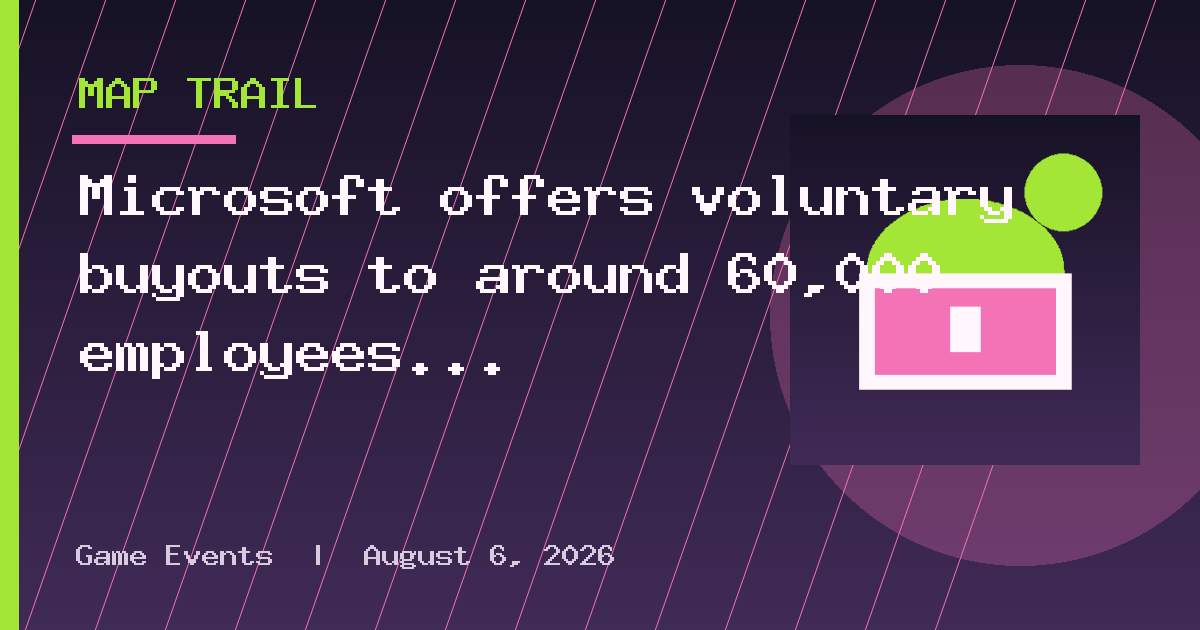 Microsoft offers voluntary buyouts to around 60,000 employees