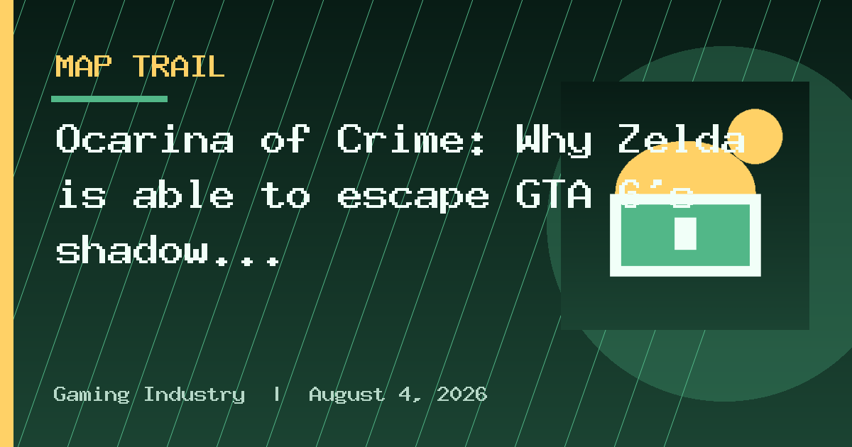 Ocarina of Crime: Why Zelda is able to escape GTA 6’s shadow